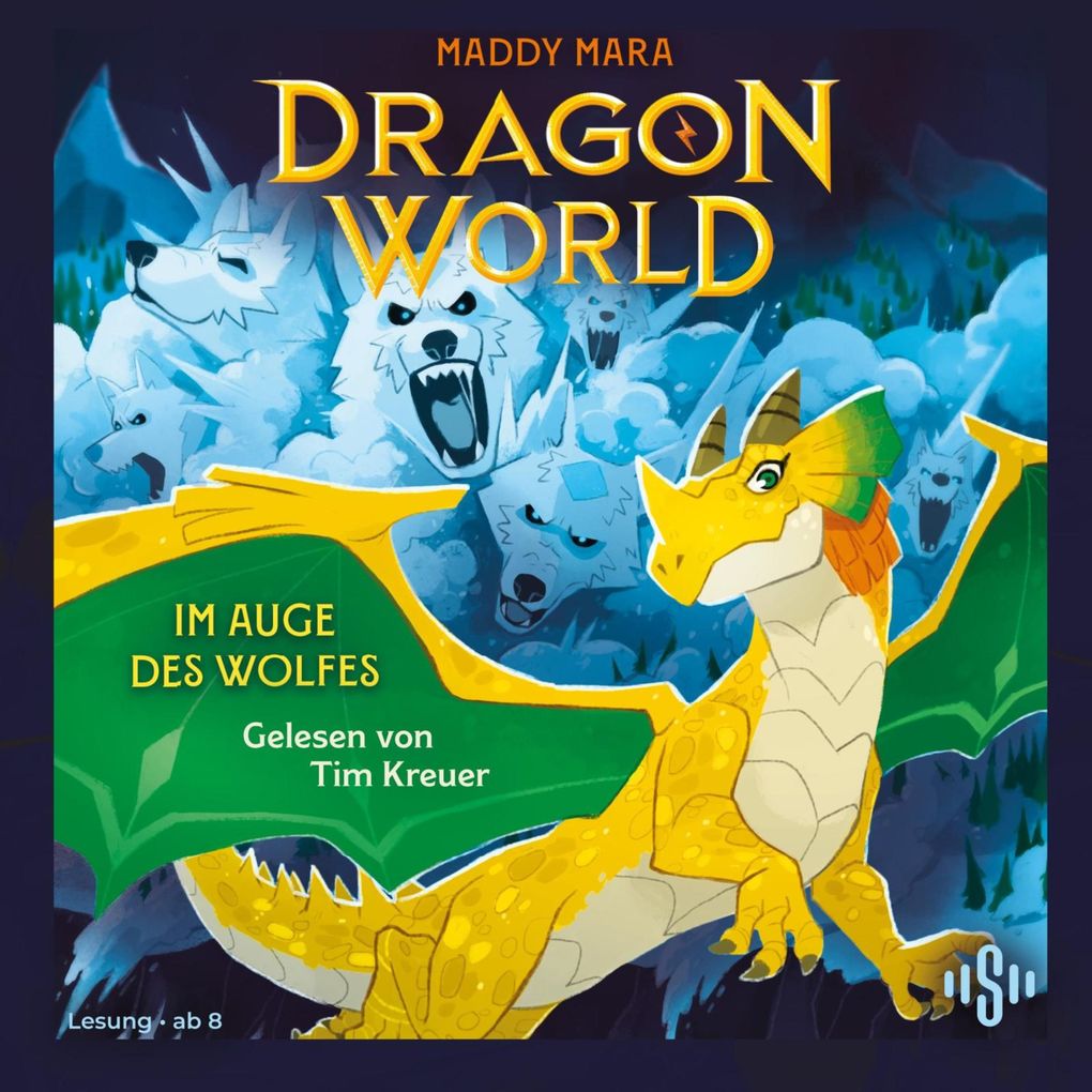 Dragon World Im Auge des Wolfes (Dragon World Bd. 2)
