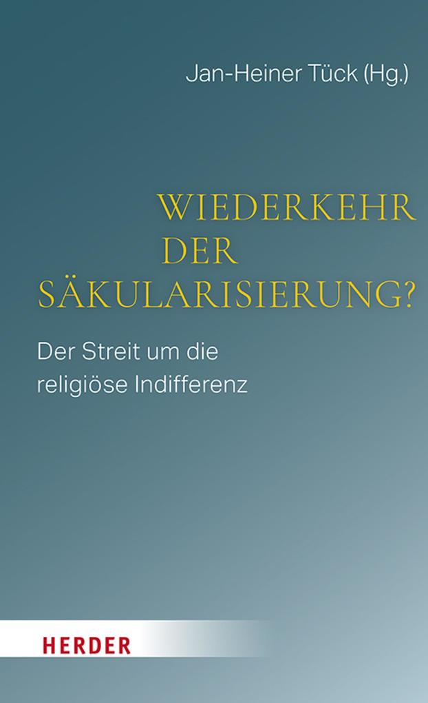 Wiederkehr der Säkularisierung?