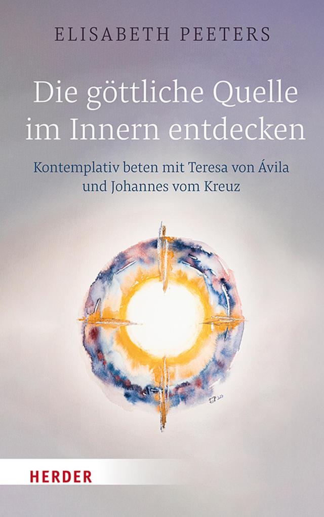 Die göttliche Quelle im Innern entdecken