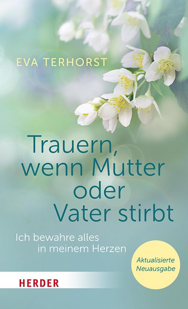 Trauern wenn Mutter oder Vater stirbt