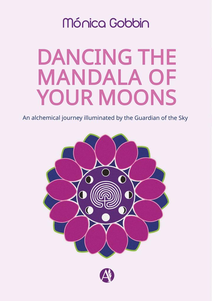 Dancing the mandala of your moons