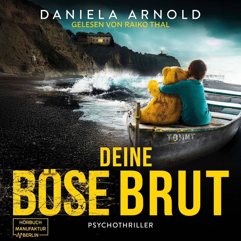 Deine böse Brut