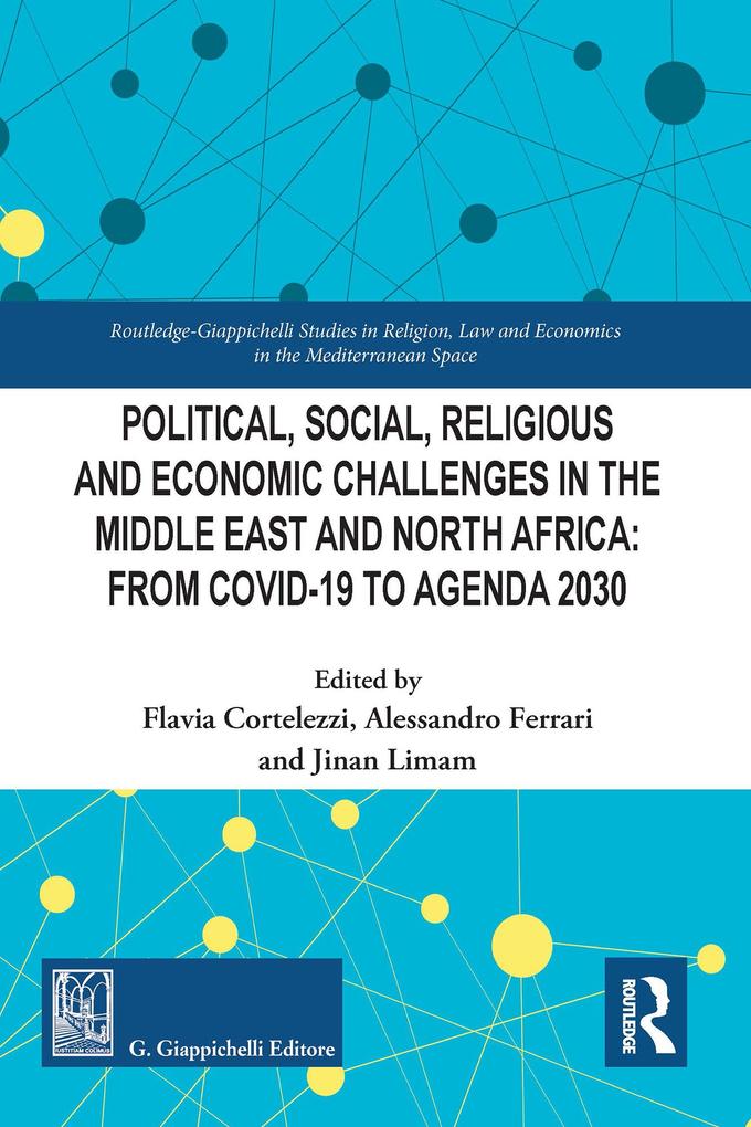 Political Social Religious and Economic Challenges in the Middle East and North Africa
