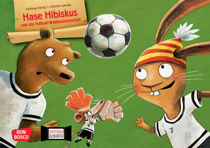 Hase Hibiskus und die Fußball-Waldmeisterschaft. Kamishibai Bildkartenset