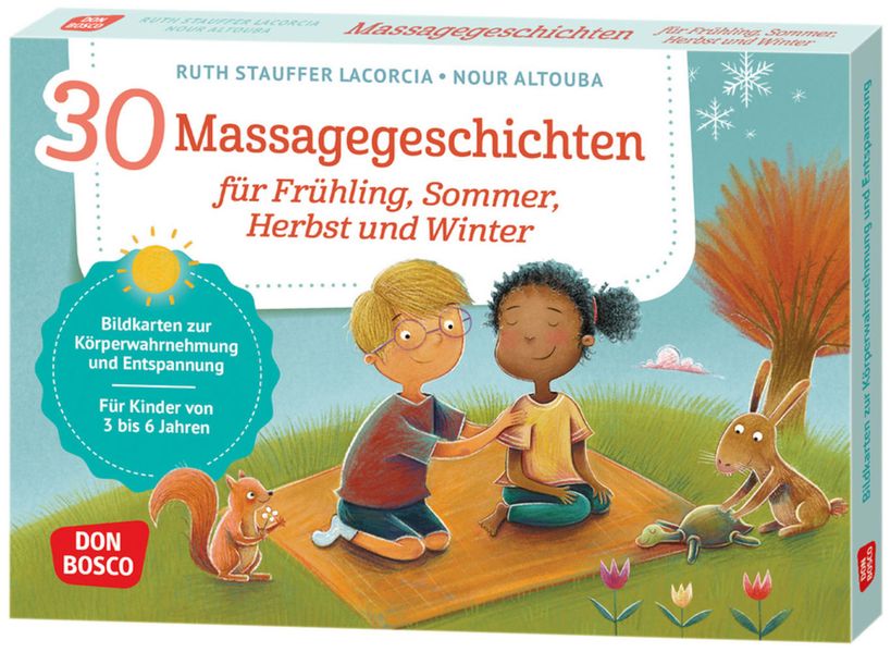 30 Massagegeschichten für Frühling Sommer Herbst und Winter