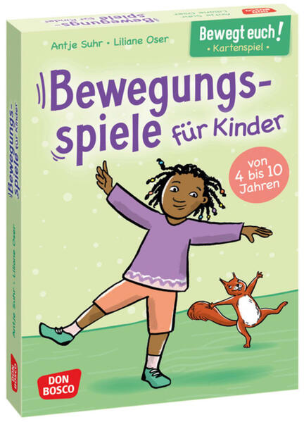 Bewegt euch! Bewegungsspiele für Kinder