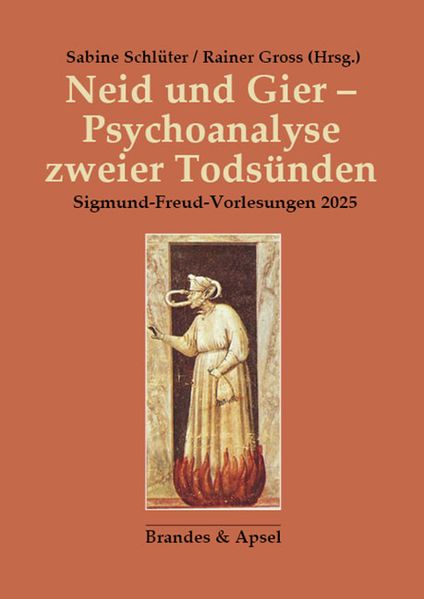 Neid und Gier - Psychoanalyse zweier Todsünden