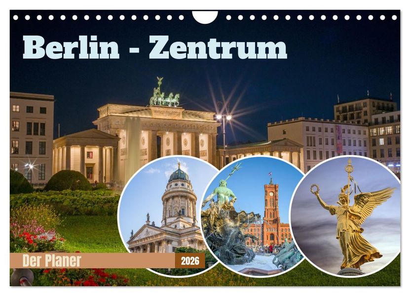 Berlin-Zentrum - Der Planer (Wandkalender 2026 DIN A4 quer) CALVENDO Monatskalender