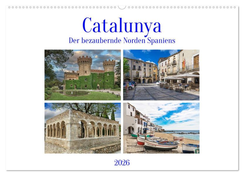 Catalunya der bezaubernde Norden Spaniens (Wandkalender 2026 DIN A2 quer) CALVENDO Monatskalender