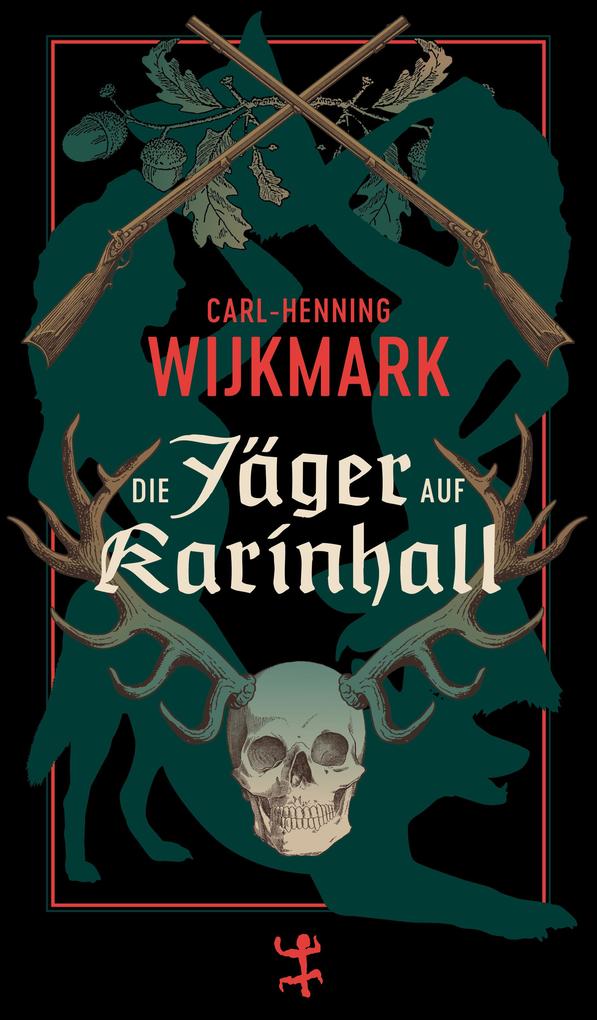 Die Jäger auf Karinhall