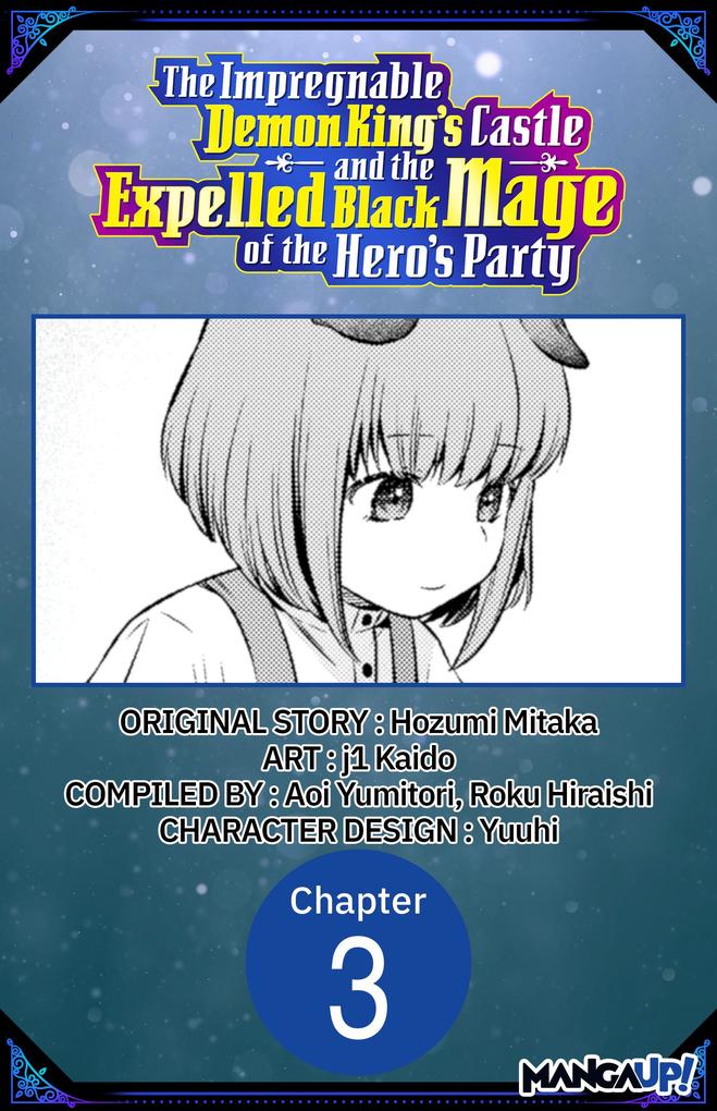 The Impregnable Demon King's Castle and the Expelled Black Mage of the Hero's Party #003