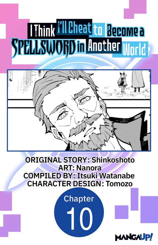 I Think I'll Cheat to Become a Spellsword in Another World #010
