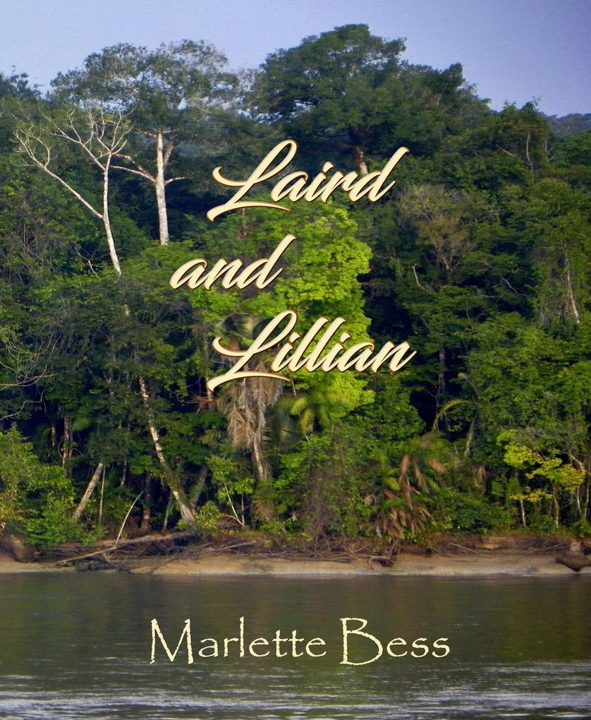 Laird and Lillian