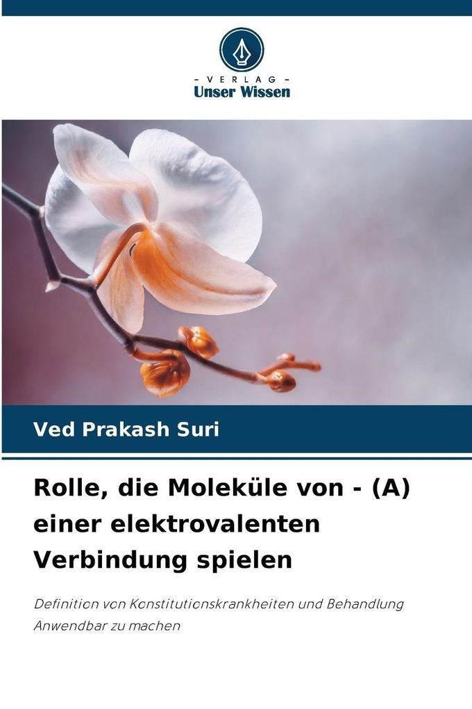 Rolle die Moleküle von - (A) einer elektrovalenten Verbindung spielen