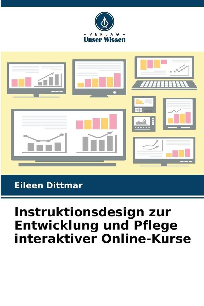 Instruktionsdesign zur Entwicklung und Pflege interaktiver Online-Kurse