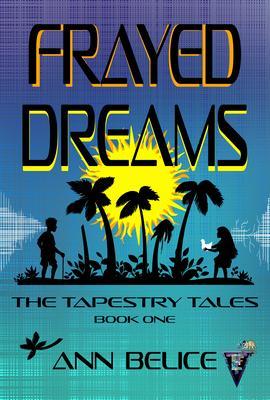Frayed Dreams