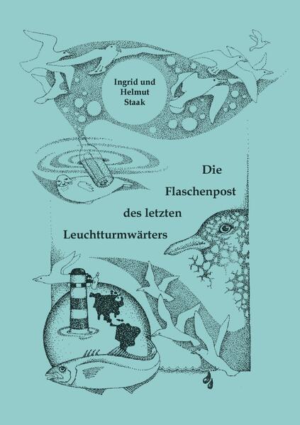 Die Flaschenpost des letzten Leuchtturmwärters