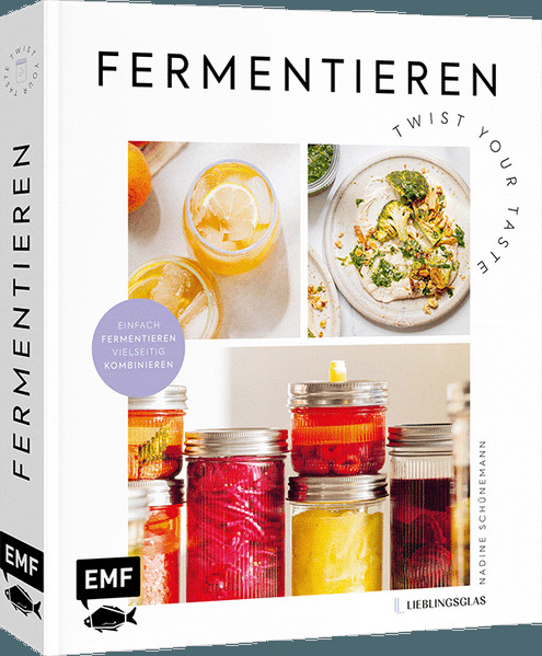 Fermentieren - Twist your Taste!