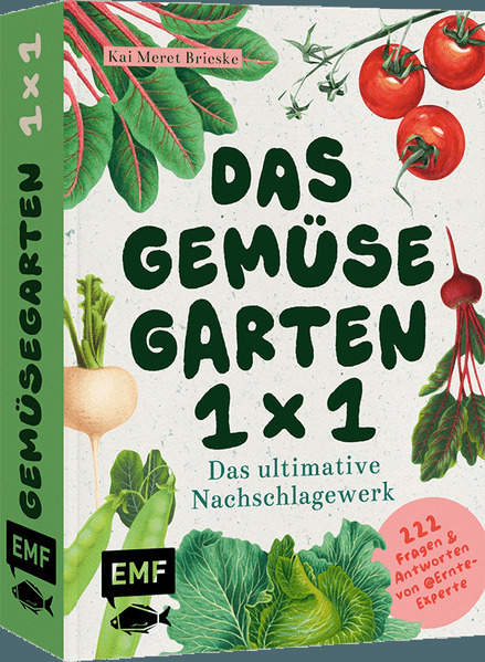 Das Gemüsegarten 1 x 1