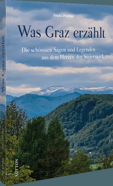 Was Graz erzählt