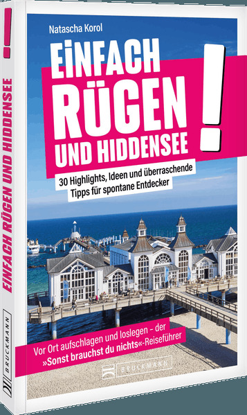 Einfach Rügen und Hiddensee!