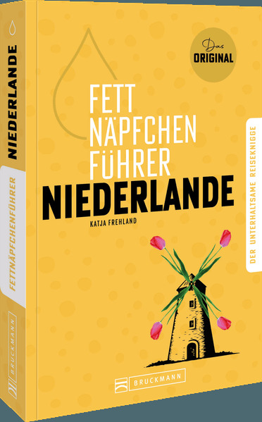 Fettnäpfchenführer Niederlande