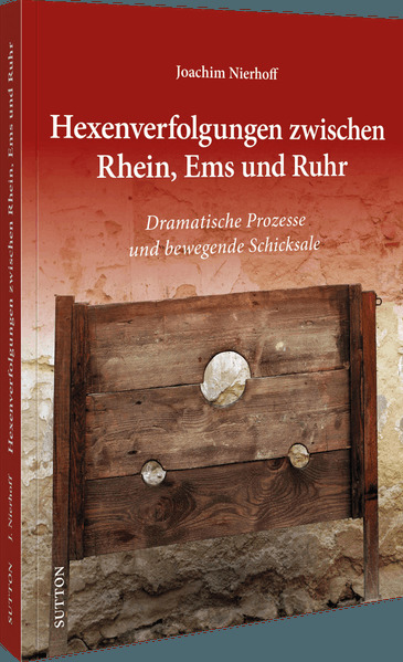 Hexenverfolgungen zwischen Rhein Ems und Ruhr