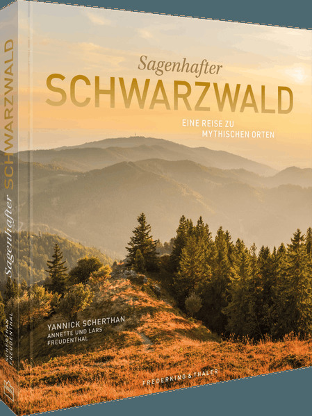 Sagenhafter Schwarzwald