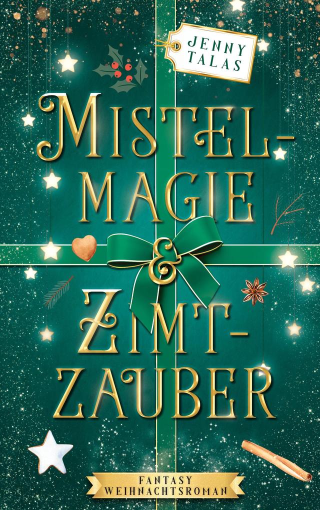 Mistelmagie & Zimtzauber