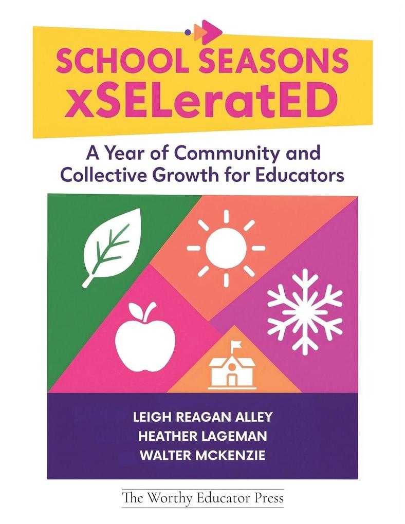 School Seasons xSELeratED