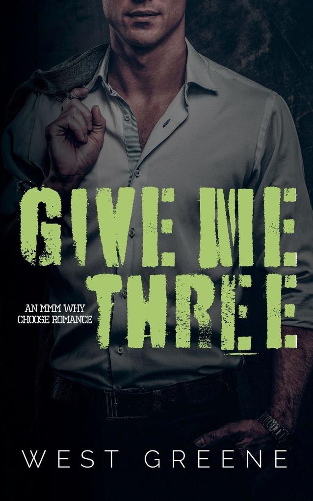 Give Me Three
