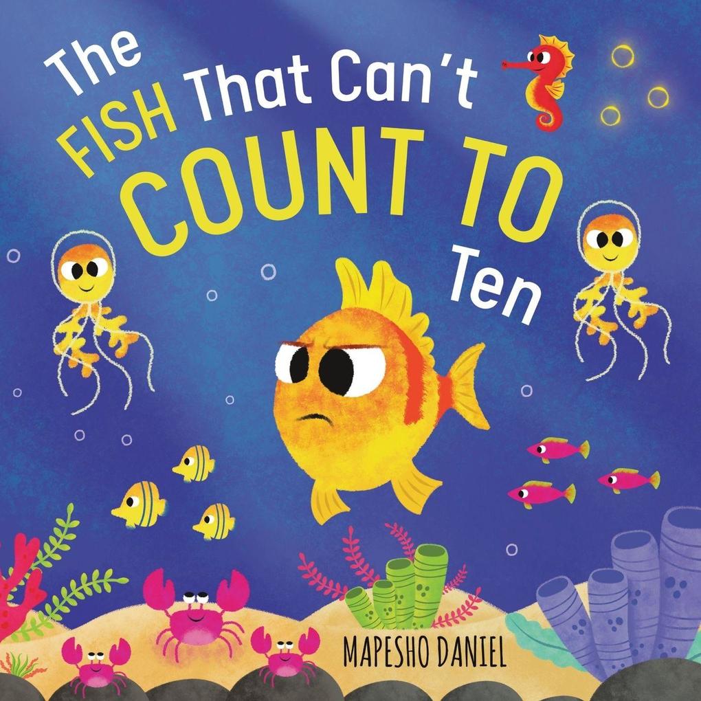The Fish That Can't Count to Ten