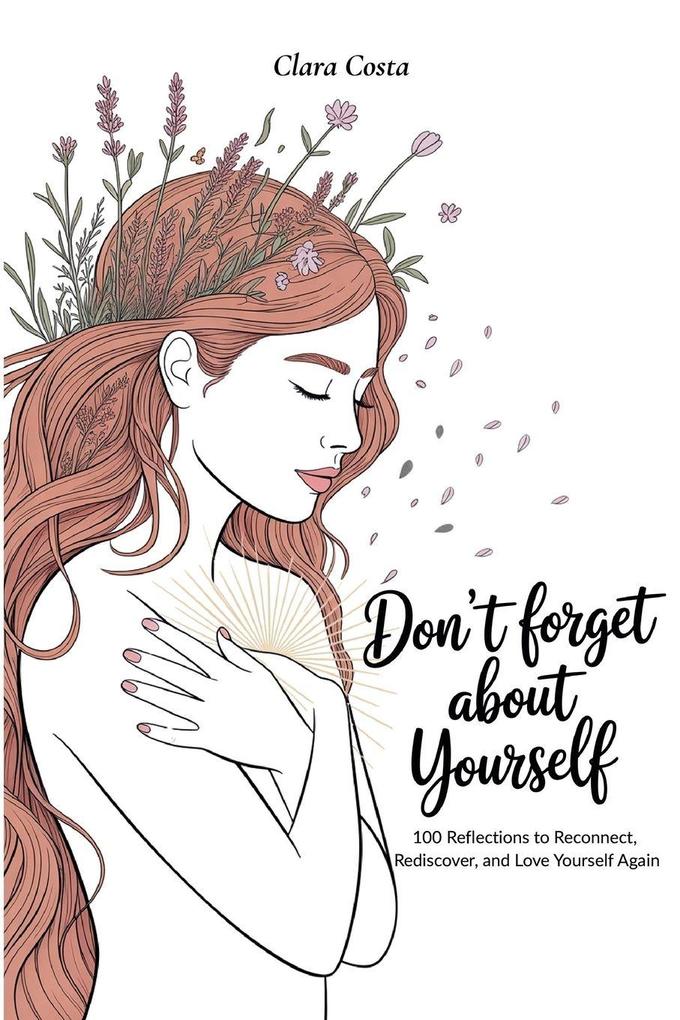 Don't Forget About Yourself