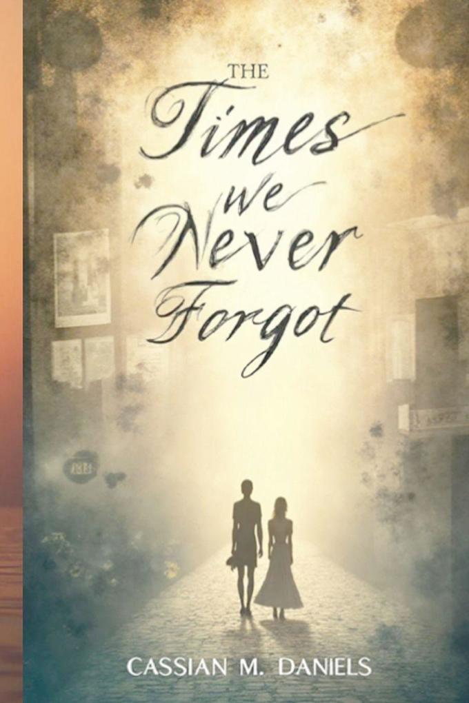 The Times We Never Forgot