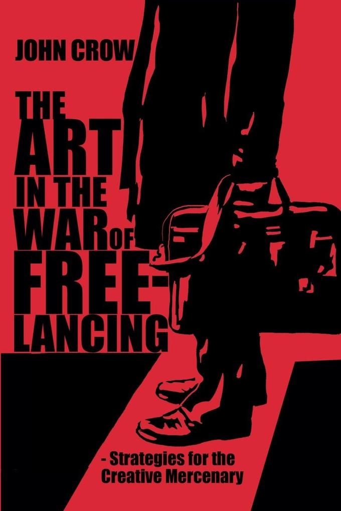 The Art in the War of Freelancing
