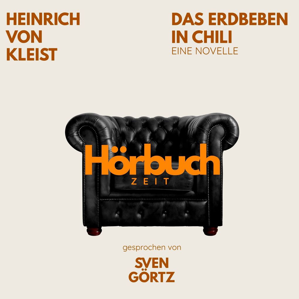 Das Erdbeben in Chili. Eine Novelle.