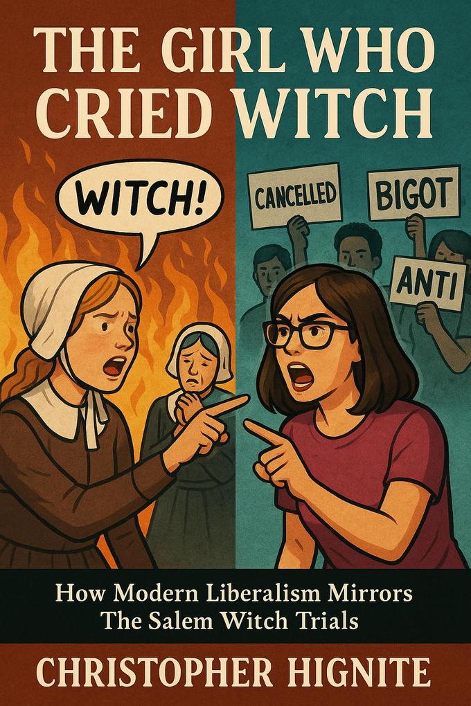 The Girl Who Cried Witch