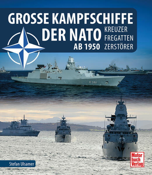 Große Kampfschiffe der NATO