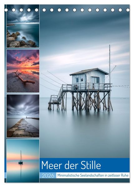 Meer der Stille (Tischkalender 2026 DIN A5 hoch) CALVENDO Monatskalender