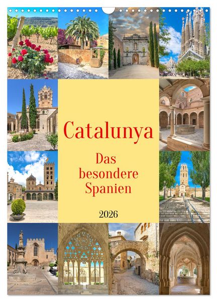 Catalunya das besondere Spanien (Wandkalender 2026 DIN A3 hoch) CALVENDO Monatskalender