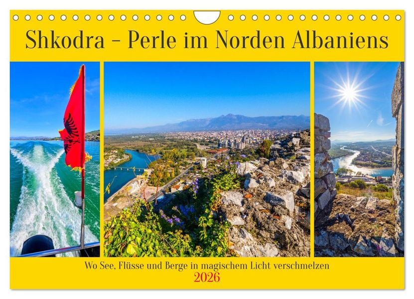 Shkodra - Perle im Norden Albaniens (Wandkalender 2026 DIN A4 quer) CALVENDO Monatskalender