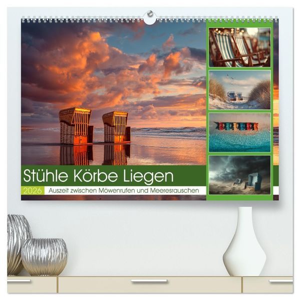 Stühle Körbe Liegen (hochwertiger Premium Wandkalender 2026 DIN A2 quer) Kunstdruck in Hochglanz