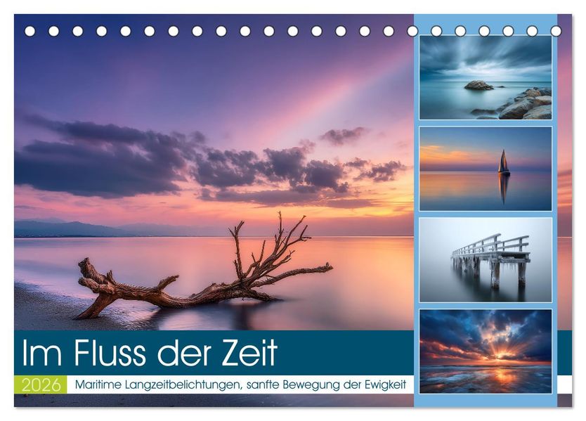 Im Fluss der Zeit (Tischkalender 2026 DIN A5 quer) CALVENDO Monatskalender