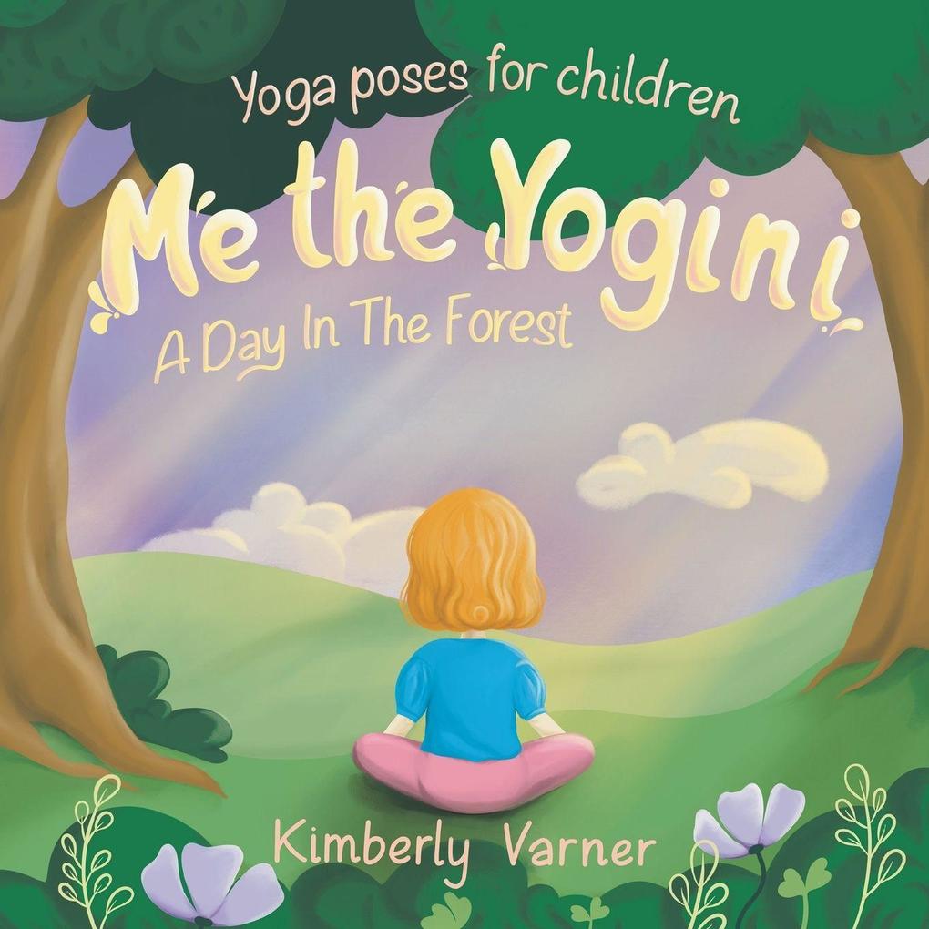 Me the Yogini