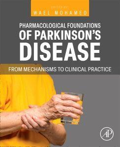 Pharmacological Foundations of Parkinson's Disease