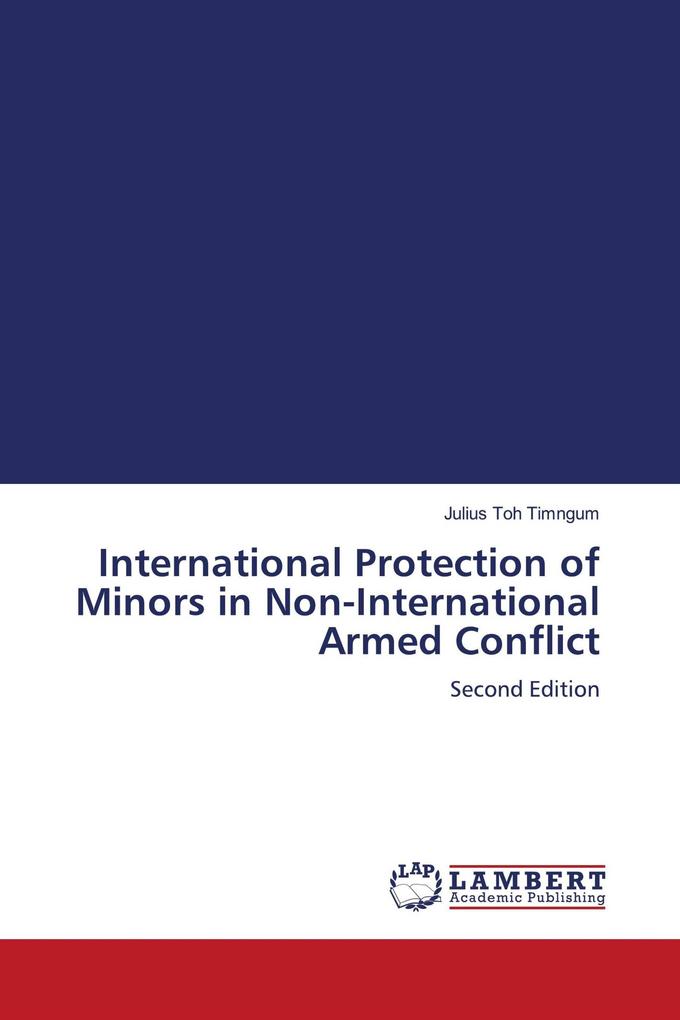 International Protection of Minors in Non-International Armed Conflict