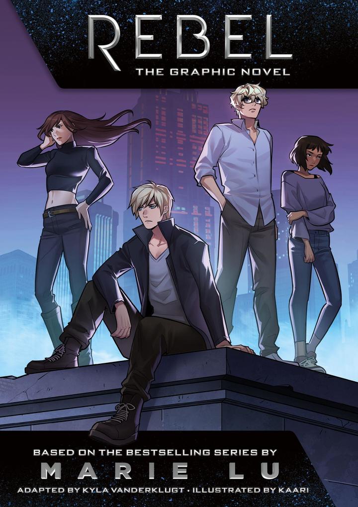 Rebel: The Graphic Novel