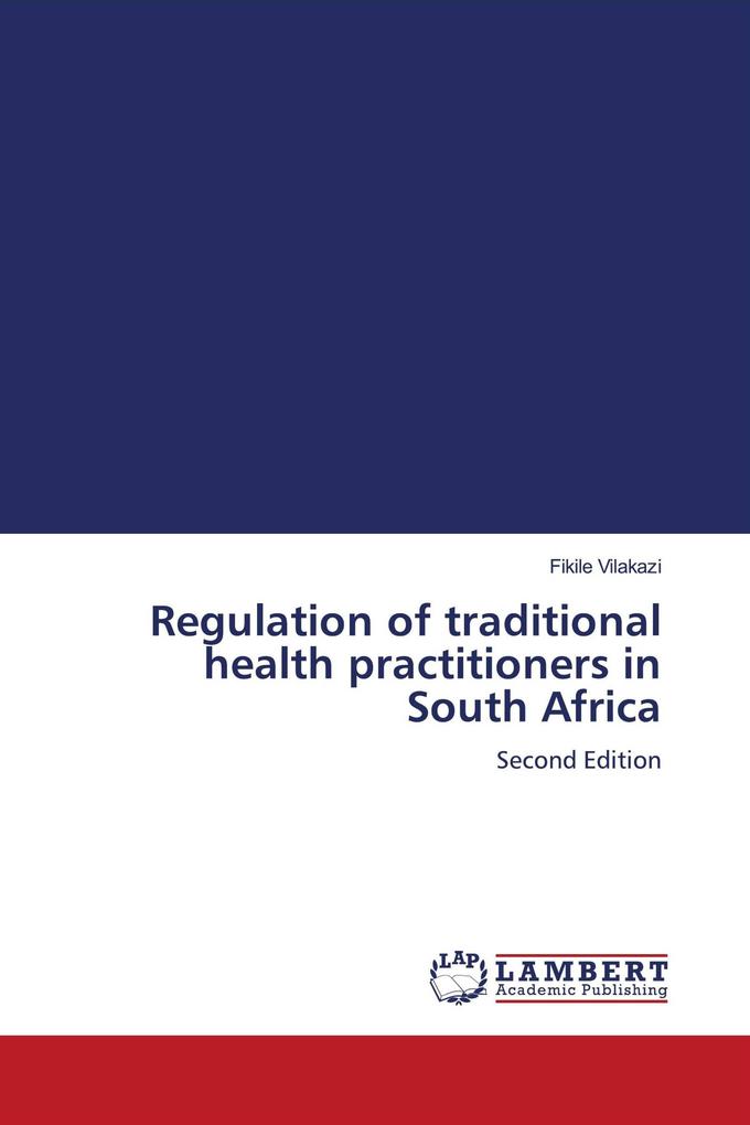 Regulation of traditional health practitioners in South Africa