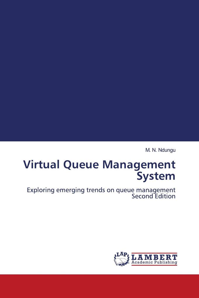Virtual Queue Management System