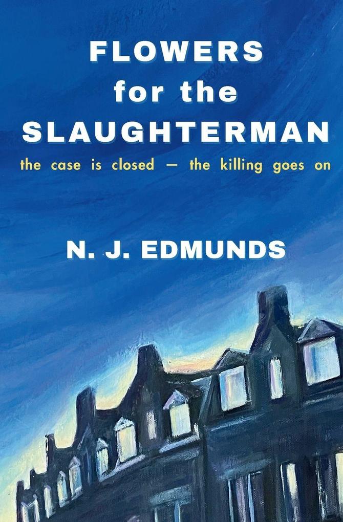 Flowers for the Slaughterman